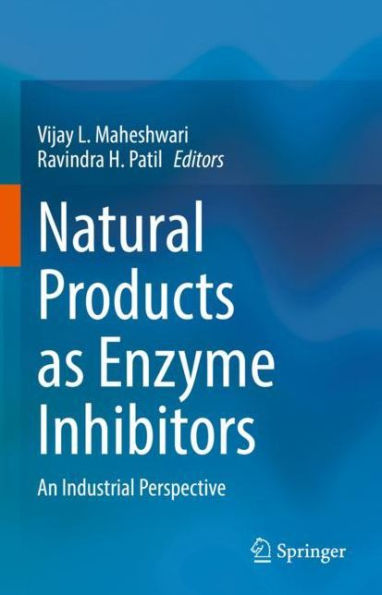 Natural Products as Enzyme Inhibitors: An Industrial Perspective