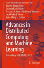 Advances in Distributed Computing and Machine Learning: Proceedings of ICADCML 2022