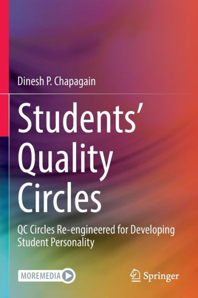 Students' Quality Circles: QC Circles Re-engineered for Developing Student Personality