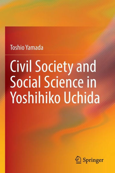 Civil Society and Social Science Yoshihiko Uchida