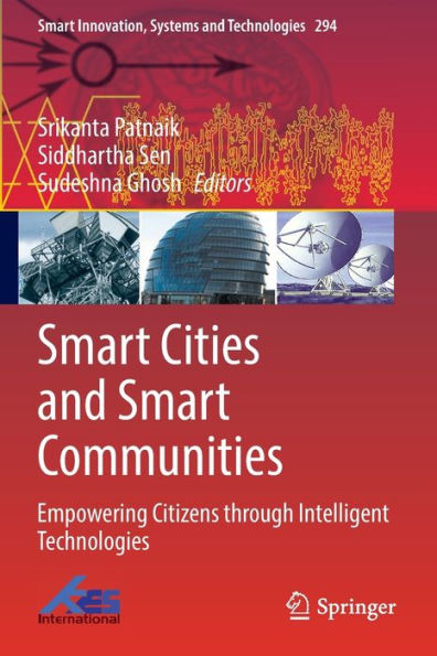 Smart Cities and Communities: Empowering Citizens through Intelligent Technologies