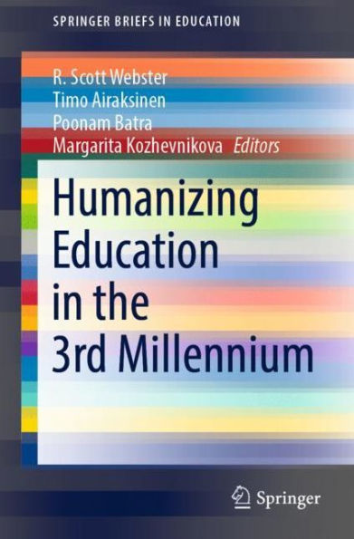 Humanizing Education the 3rd Millennium