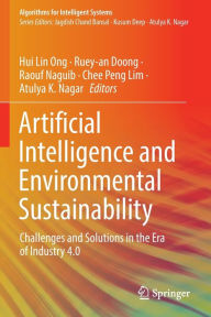 Title: Artificial Intelligence and Environmental Sustainability: Challenges and Solutions in the Era of Industry 4.0, Author: Hui Lin Ong