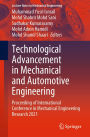 Technological Advancement in Mechanical and Automotive Engineering: Proceeding of International Conference in Mechanical Engineering Research 2021