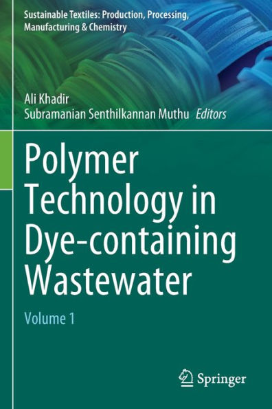 Polymer Technology Dye-containing Wastewater: Volume 1