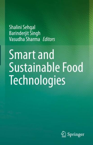 Smart and Sustainable Food Technologies