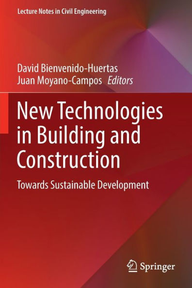 New Technologies Building and Construction: Towards Sustainable Development