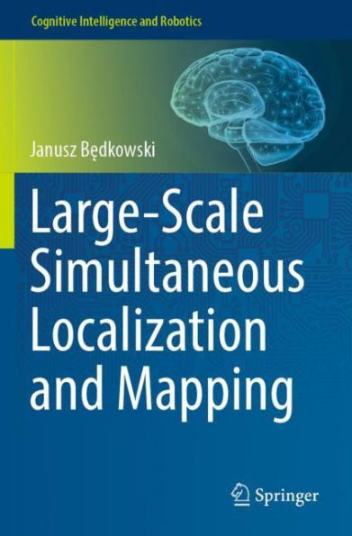 Large-Scale Simultaneous Localization and Mapping