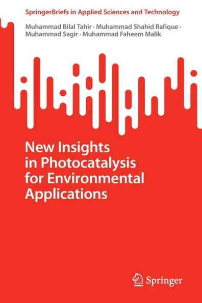 New Insights in Photocatalysis for Environmental Applications