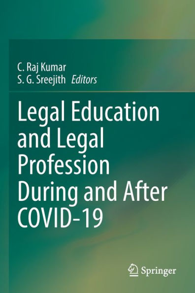 Legal Education and Profession During After COVID-19