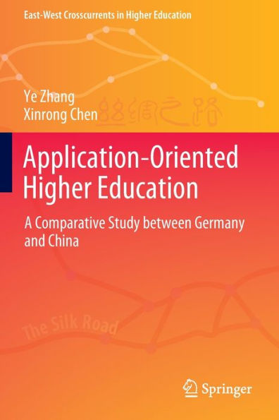 Application-Oriented Higher Education: A Comparative Study between Germany and China