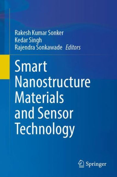 Smart Nanostructure Materials and Sensor Technology