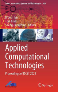 Title: Applied Computational Technologies: Proceedings of ICCET 2022, Author: Brijesh Iyer
