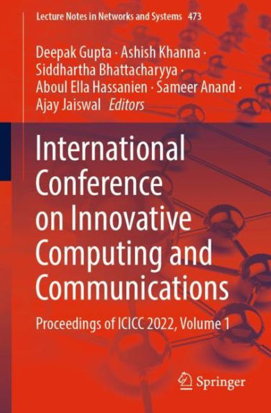 International Conference on Innovative Computing and Communications: Proceedings of ICICC 2022, Volume 1