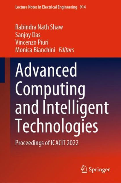 Advanced Computing and Intelligent Technologies: Proceedings of ICACIT ...