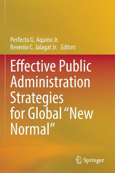 Effective Public Administration Strategies for Global "New Normal"