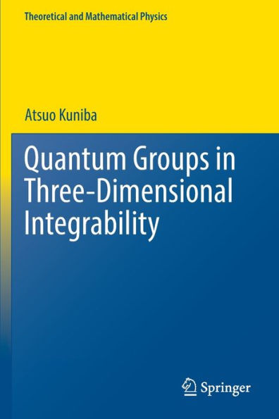 Quantum Groups Three-Dimensional Integrability