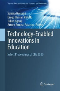 Title: Technology-Enabled Innovations in Education: Select Proceedings of CIIE 2020, Author: Samira Hosseini
