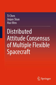 Title: Distributed Attitude Consensus of Multiple Flexible Spacecraft, Author: Ti Chen