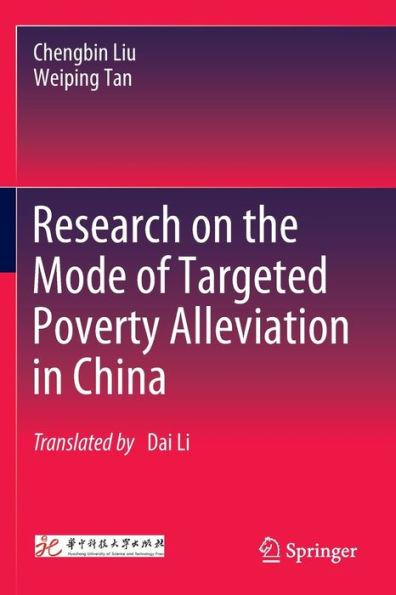 Research on the Mode of Targeted Poverty Alleviation China