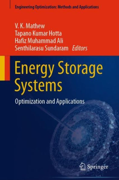 Energy Storage Systems: Optimization and Applications