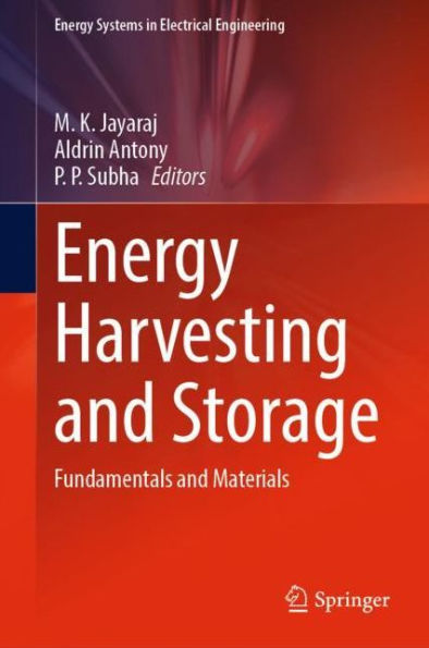 Energy Harvesting and Storage: Fundamentals Materials