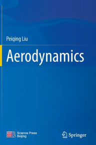 Title: Aerodynamics, Author: Peiqing Liu