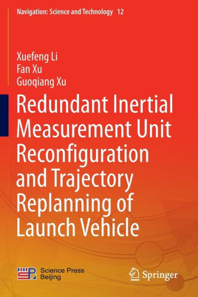 Redundant Inertial Measurement Unit Reconfiguration and Trajectory Replanning of Launch Vehicle