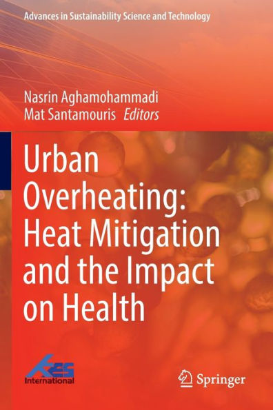 Urban Overheating: Heat Mitigation and the Impact on Health