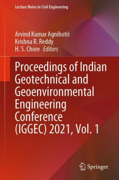 Proceedings of Indian Geotechnical and Geoenvironmental Engineering Conference (IGGEC) 2021, Vol. 1