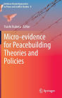 Micro-evidence for Peacebuilding Theories and Policies