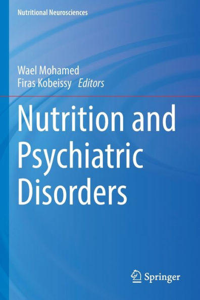 Nutrition and Psychiatric Disorders