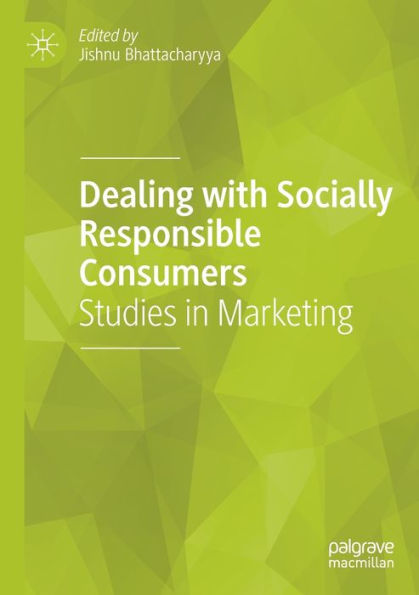 Dealing with Socially Responsible Consumers: Studies Marketing