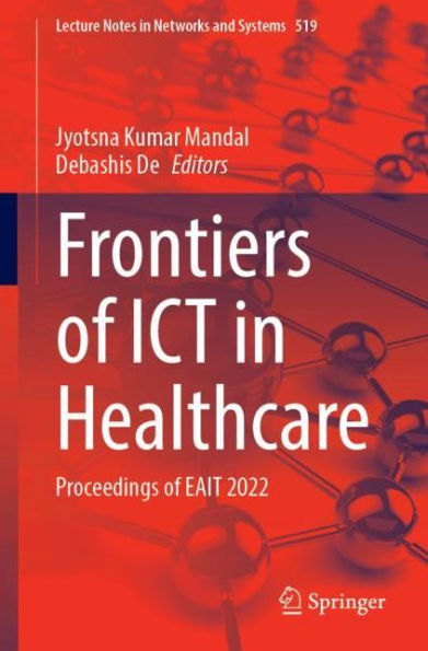 Frontiers of ICT Healthcare: Proceedings EAIT 2022