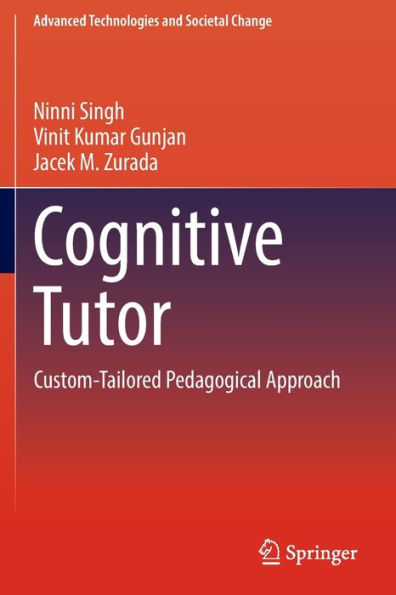 Cognitive Tutor: Custom-Tailored Pedagogical Approach