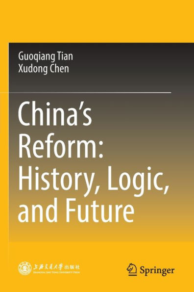 China's Reform: History, Logic, and Future