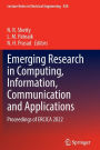 Emerging Research in Computing, Information, Communication and Applications: Proceedings of ERCICA 2022