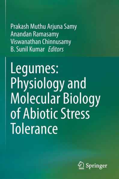 Legumes: Physiology and Molecular Biology of Abiotic Stress Tolerance