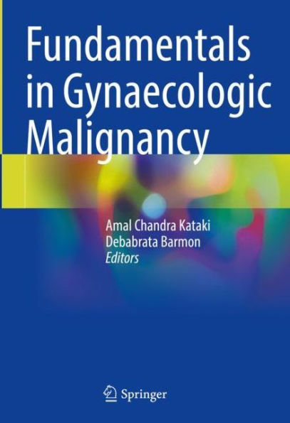 Fundamentals Gynaecologic Malignancy