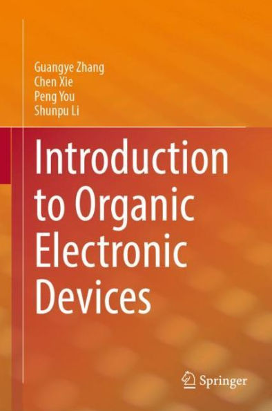 Introduction to Organic Electronic Devices