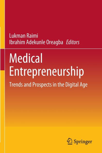 Medical Entrepreneurship: Trends and Prospects the Digital Age