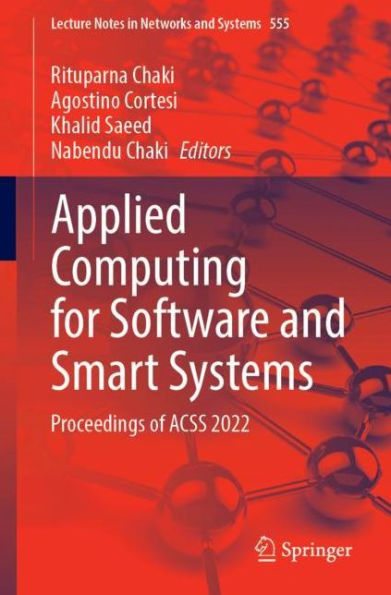 Applied Computing for Software and Smart Systems: Proceedings of ACSS 2022