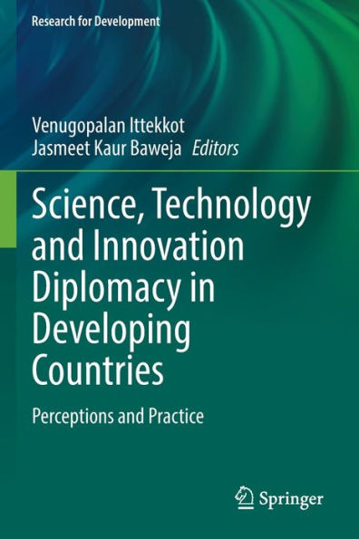 Science, Technology and Innovation Diplomacy Developing Countries: Perceptions Practice