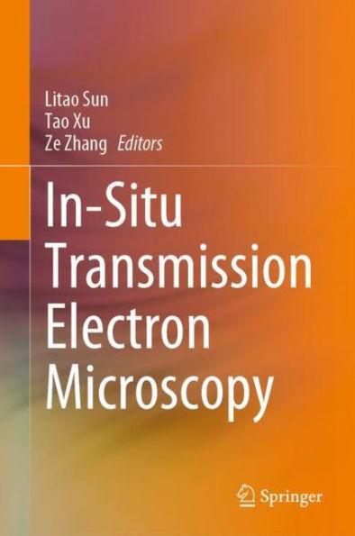 In-Situ Transmission Electron Microscopy