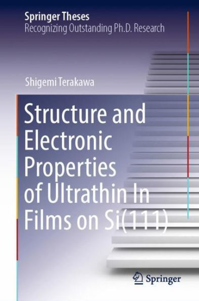 Structure and Electronic Properties of Ultrathin Films on Si(111)