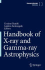 Handbook of X-ray and Gamma-ray Astrophysics