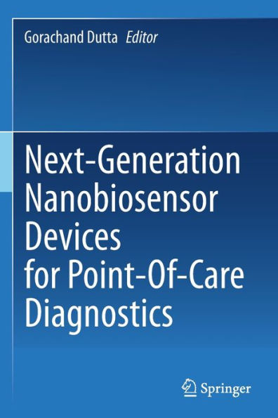 Next-Generation Nanobiosensor Devices for Point-Of-Care Diagnostics