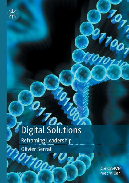 Digital Solutions: Reframing Leadership