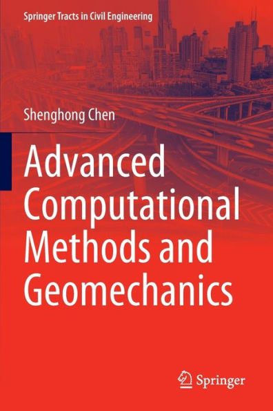 Advanced Computational Methods and Geomechanics