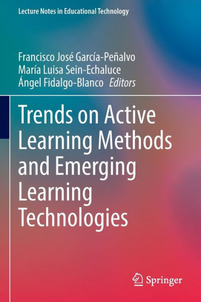 Trends on Active Learning Methods and Emerging Technologies